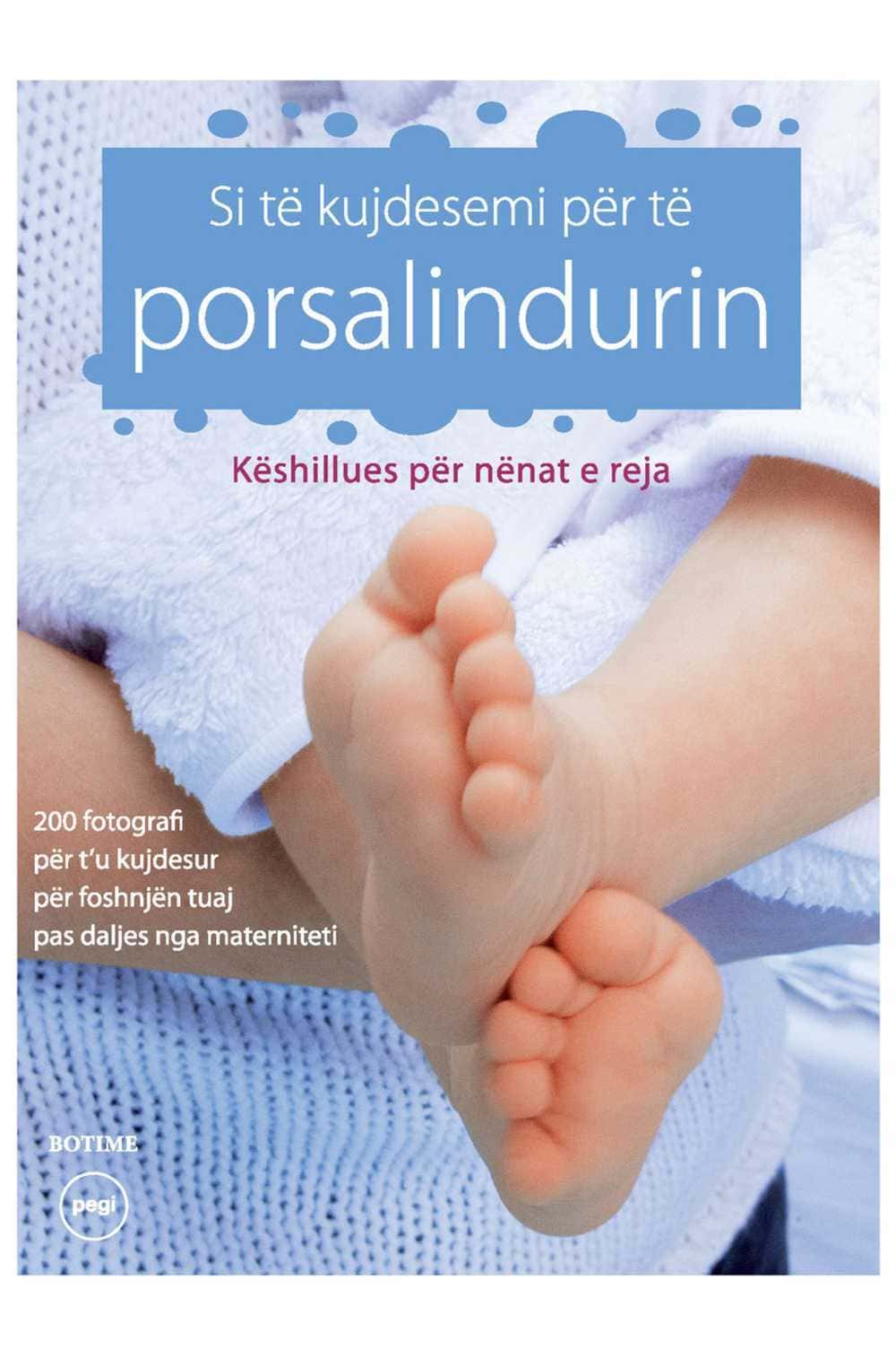 Si të kujdesemi për të porsalindurin